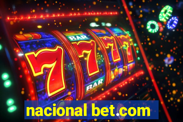 nacional bet.com